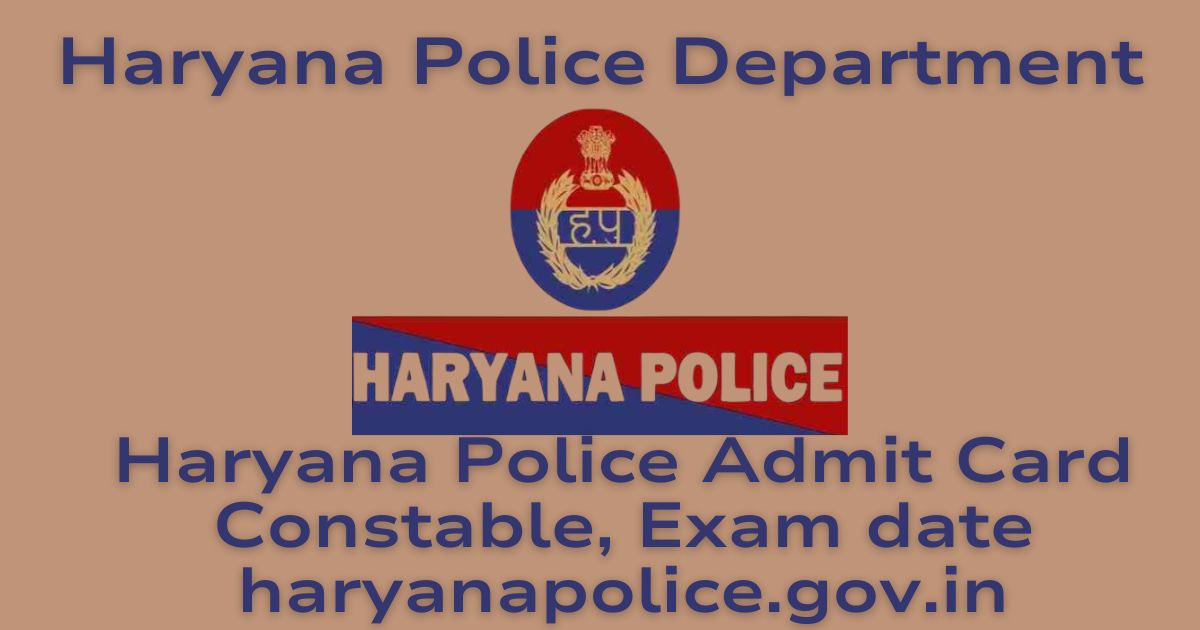 Haryana Police Admit Card