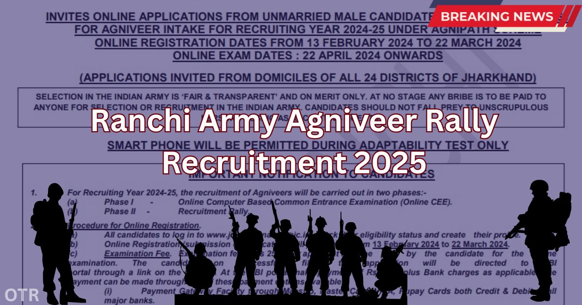 Ranchi Army Agniveer Rally Recruitment 2025